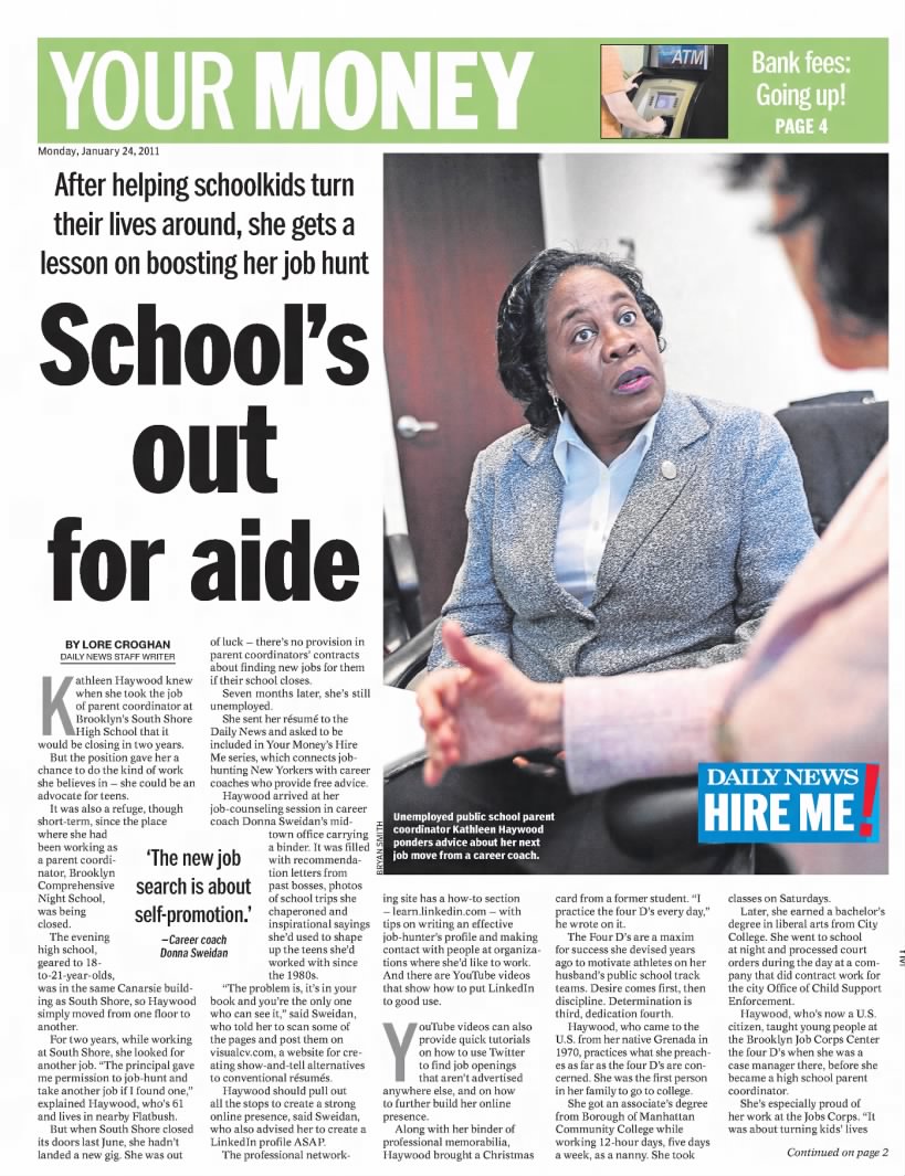 Lore Croghan, "School's out for aide," Daily News, January 24, 2011, Your Money 1,2