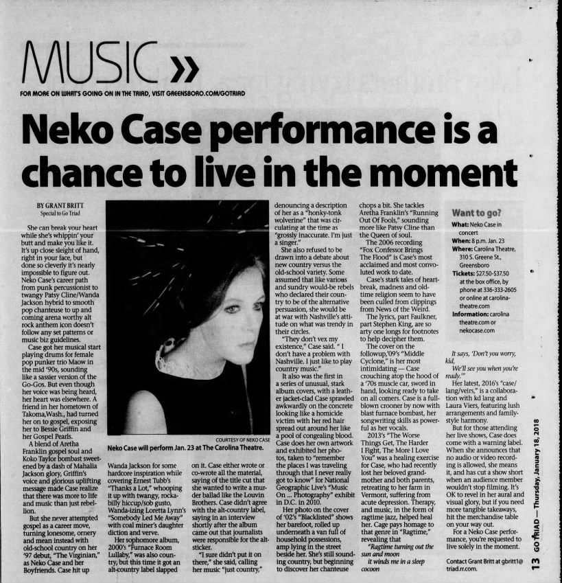 Grant Britt, "Neko Case performance is a chance to live in the moment," News and Record, Jan 18 2018