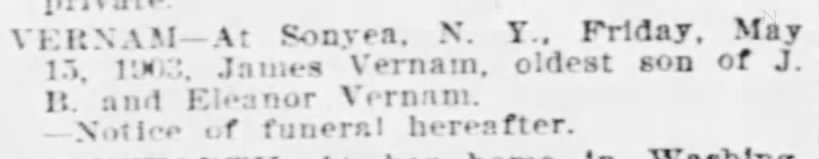 16 May 1903 Death of James Vernam, son of James B & Eleanor Vernam