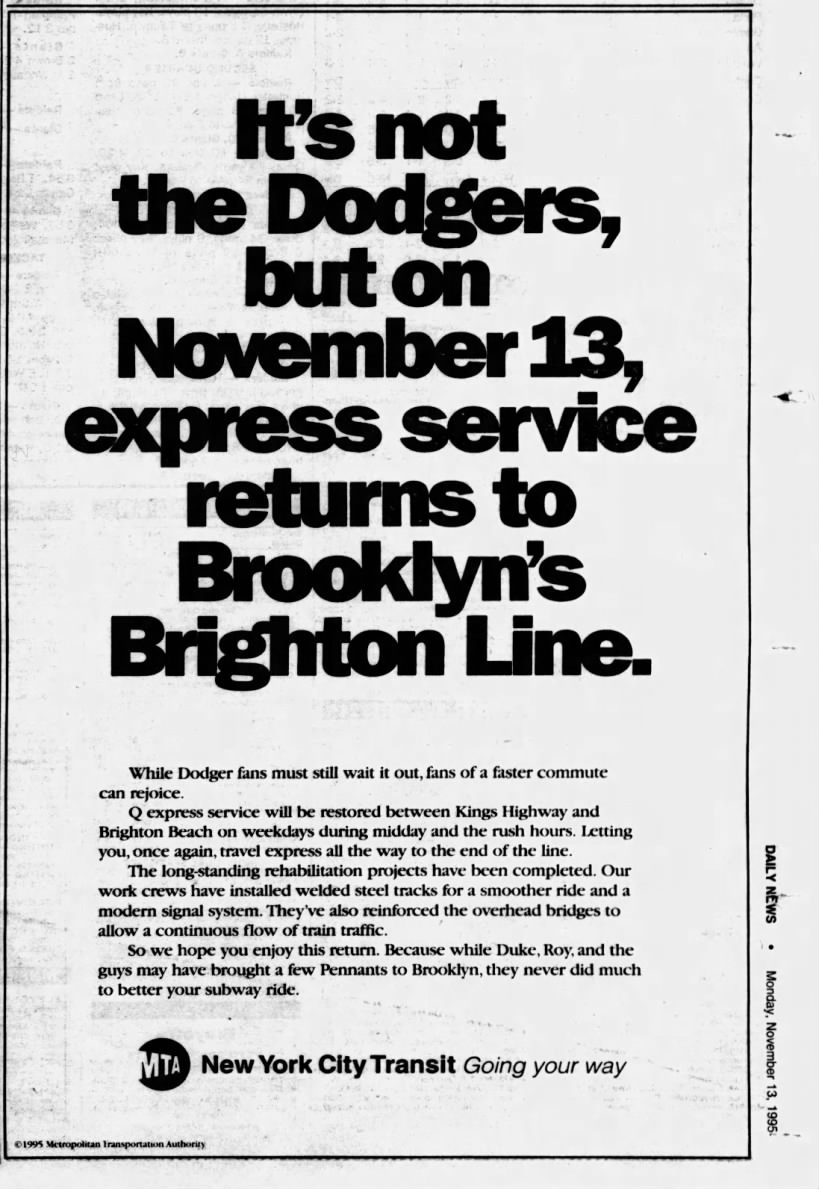 It's not the Dodgers, but on November 13, express service returns to Brooklyn's Brighton Line.