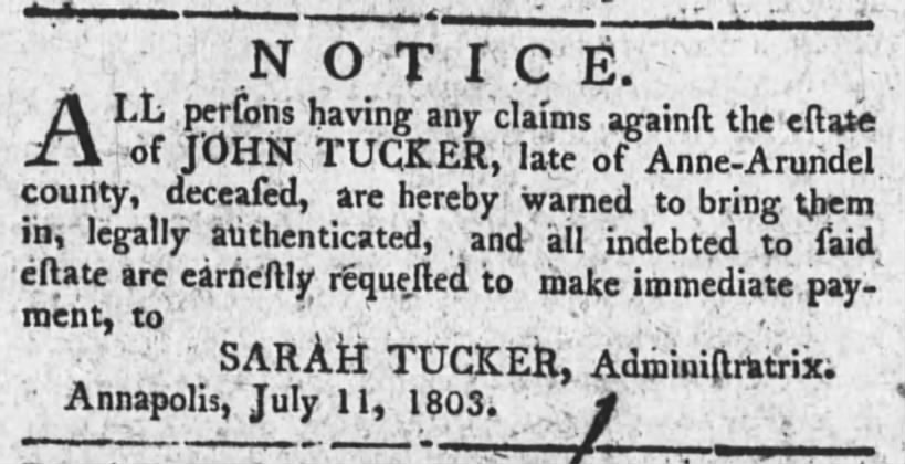 Notice for estate of John Tucker by Sarah Tucker 7-7-1803