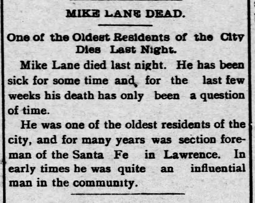 mike lane dead.  "in early times" was influential man in community