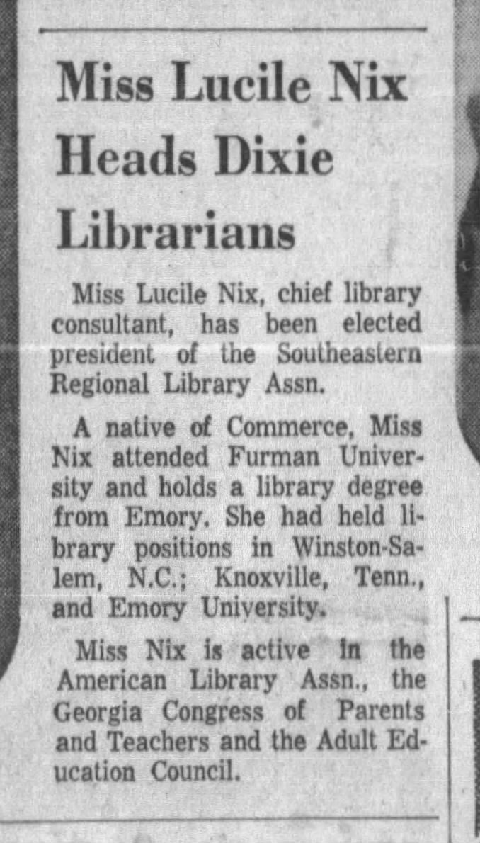 Lucile Nix head of SE Reg Library Assn in 1958