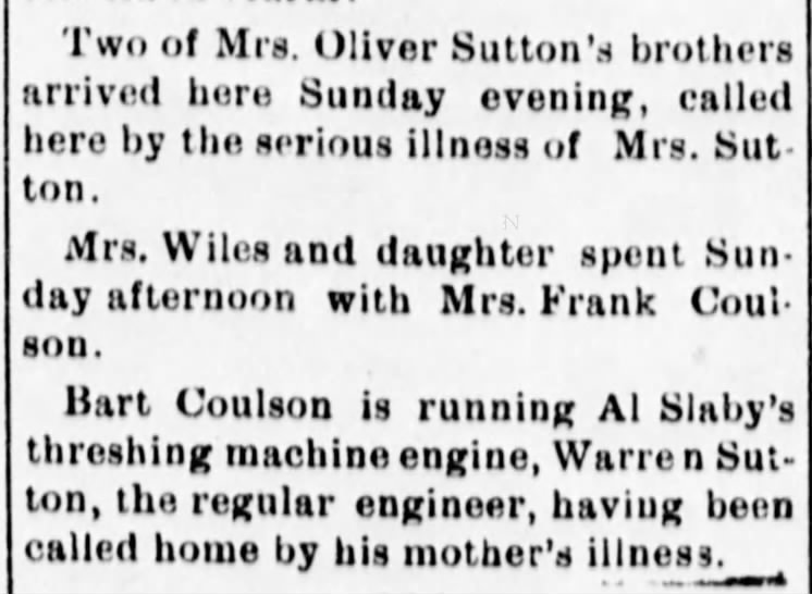 1902, Mrs. Oliver Sutton ill, family came to visit.