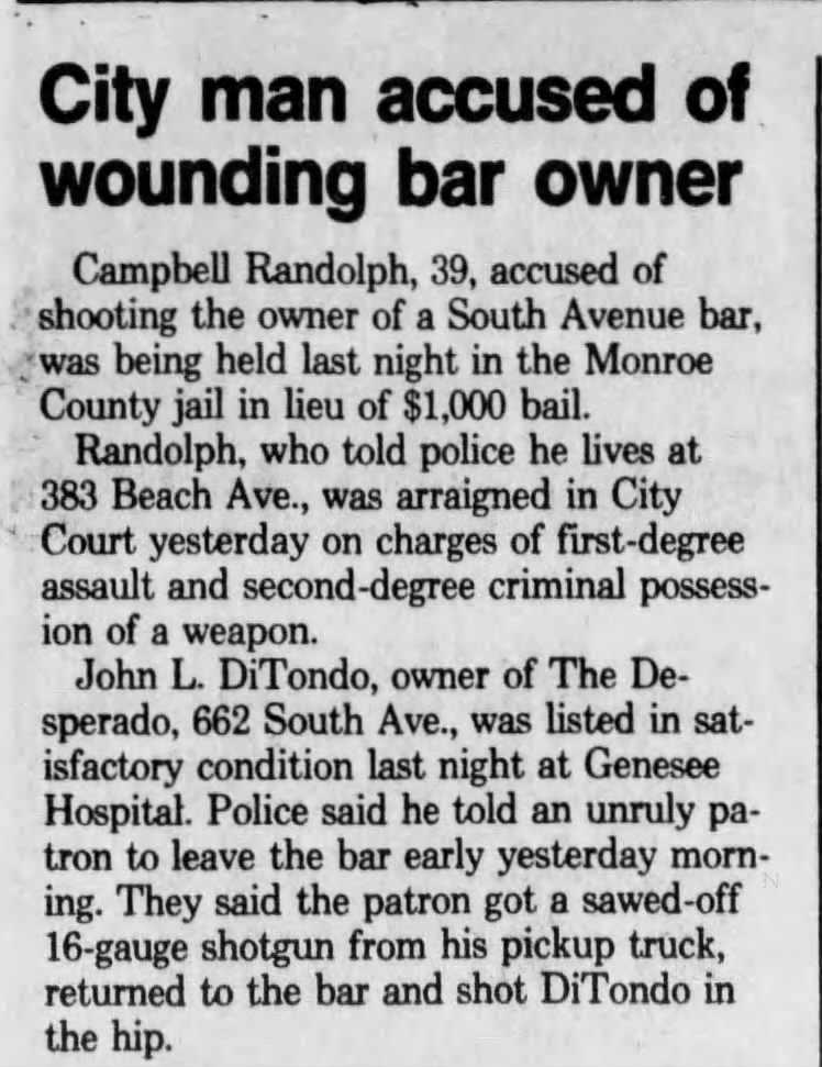 8 nov 1983 John L Di Tondo owner of The Desperado 662 South Ave shot by angry patron