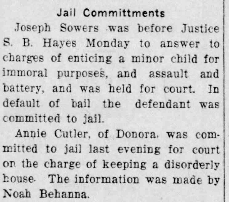 Noah Behanna- "Jail Committments" The Daily Notes, Canonsburg, PA 27 May 1908