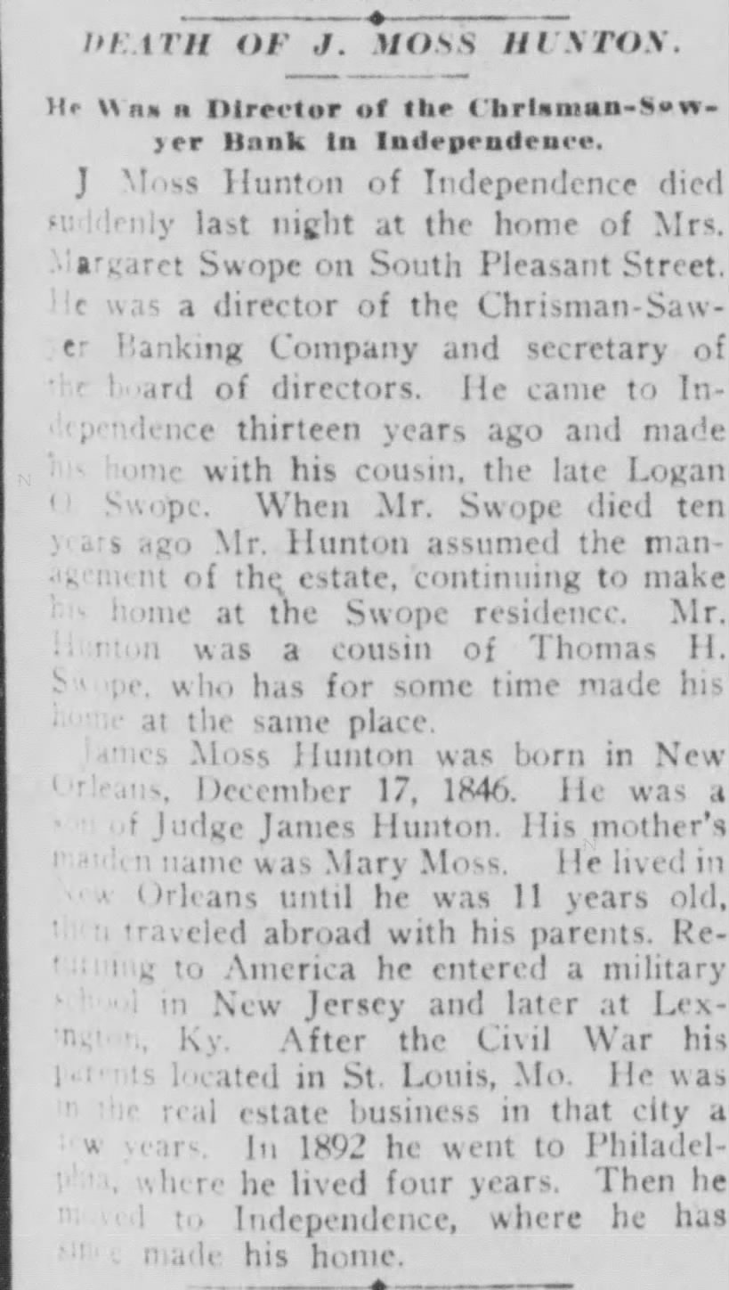Death of J. Moss Hunton, Cousin of Thomas H Swope
