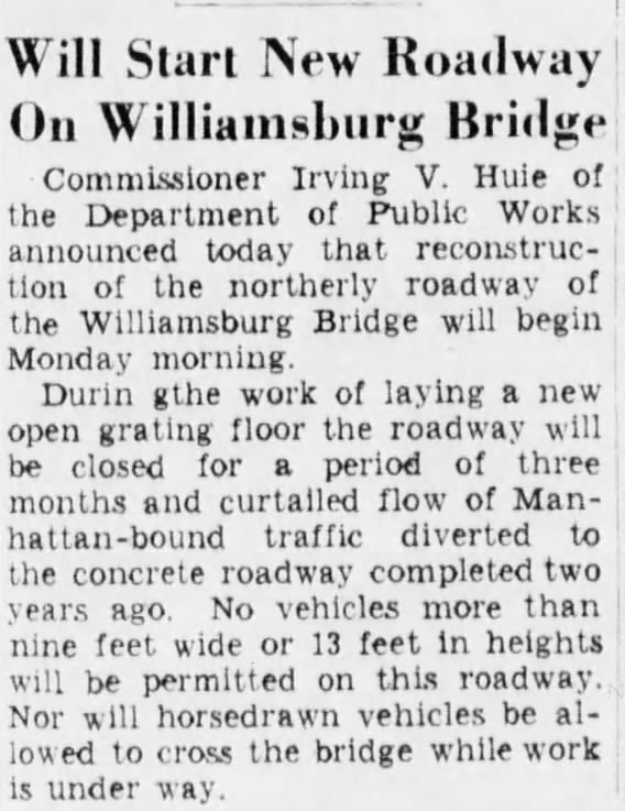 Will Start New Roadway on Williamsburg Bridge