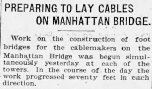 Preparing to Lay Cables on Manhattan Bridge