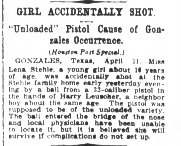 Magdalena T Stehle accidental shooting; The Houston Post, 12 Apr 1814, pg 4