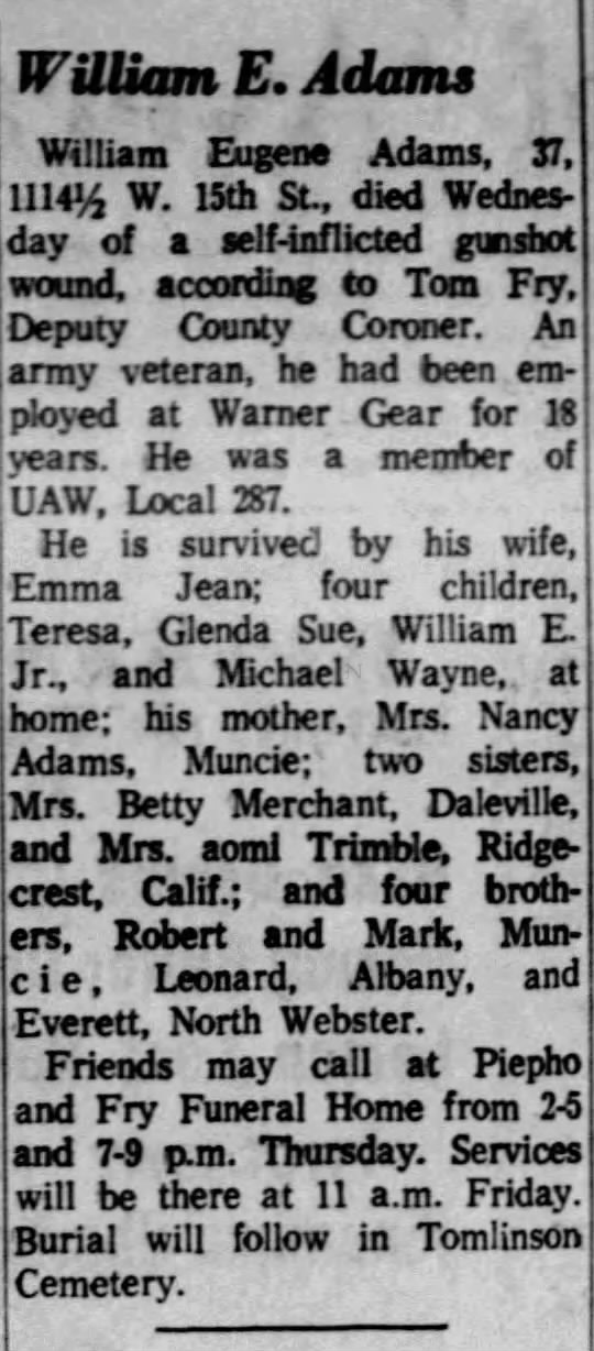 William E. Adams, Obituary, The Star Press, Muncie, IN. 25 May 1972, Thu. Pg. 23
