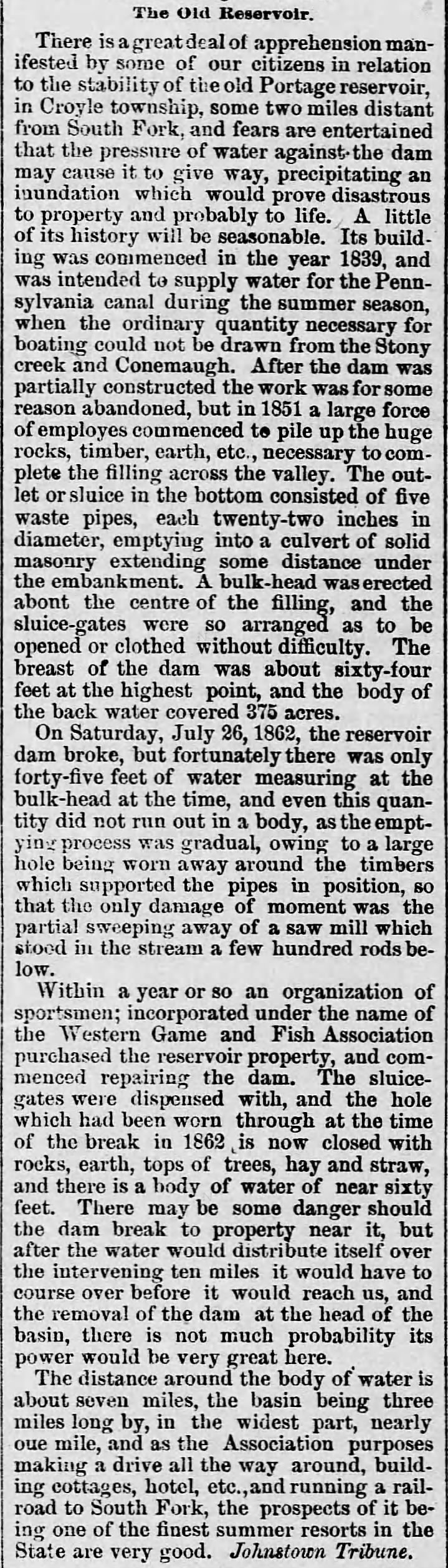 History, description, and misgivings in relation to South Fork Dam, 8 yrs prior to Johnstown Flood
