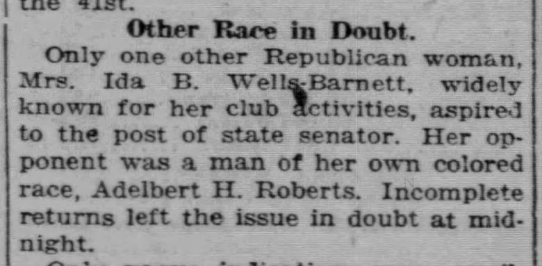 Ida Wells-Barnett runs for Illinois state senate against Adelbert Roberts, 1930