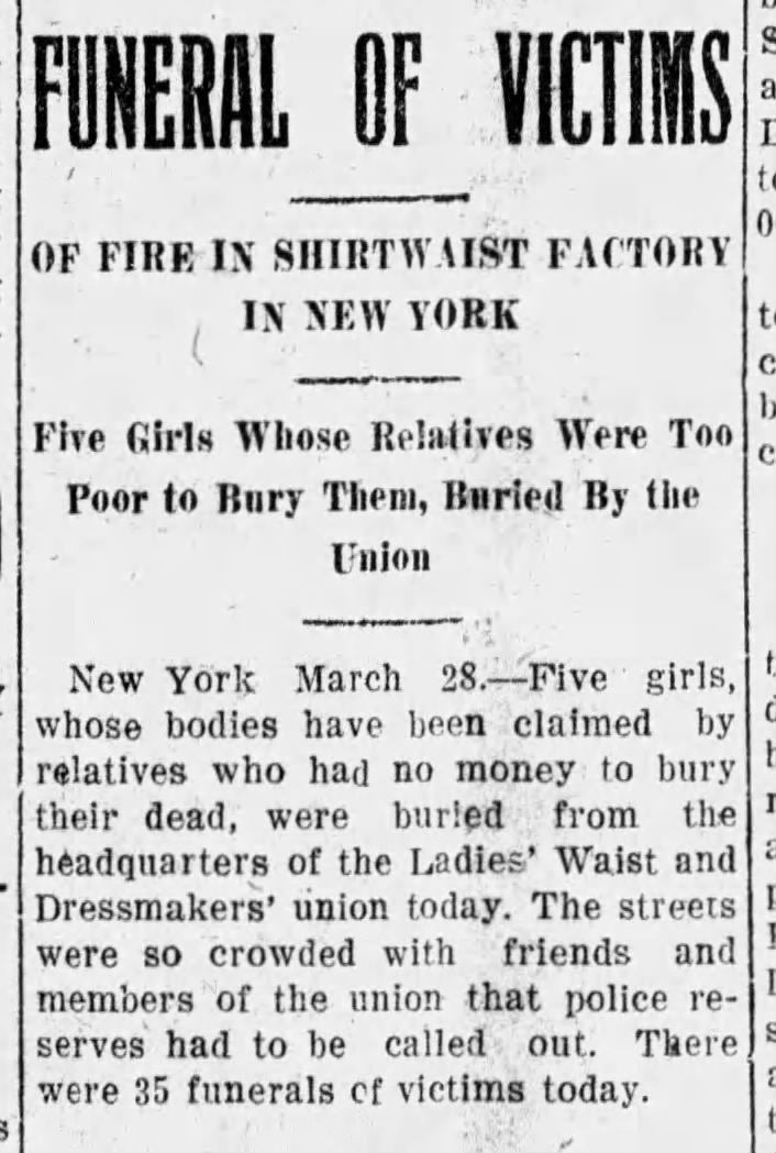 Five victims of the New York factory fire are buried by the Ladies’ Waist and Dressmakers’ Union