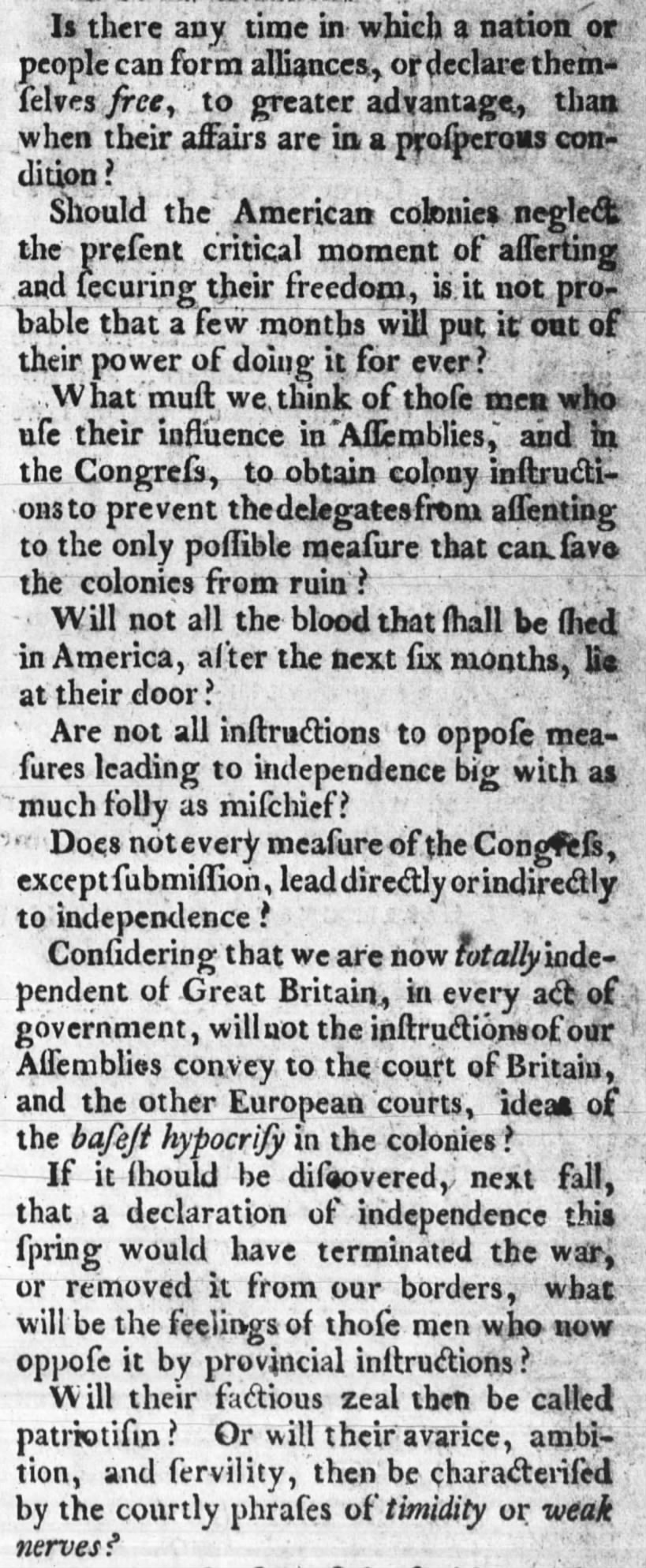 Opinion that American colonies should declare independence immediately, May 1776