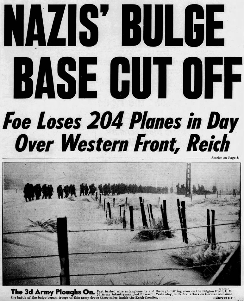 “Nazi’s Bulge Base Cut Off; Foe Loses 204 Planes in Day Over Western Front, Reich”
