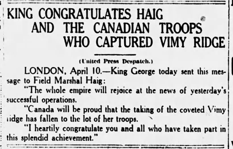 King George "Congratulates Haig and the Canadian Troops Who Captured Vimy Ridge"