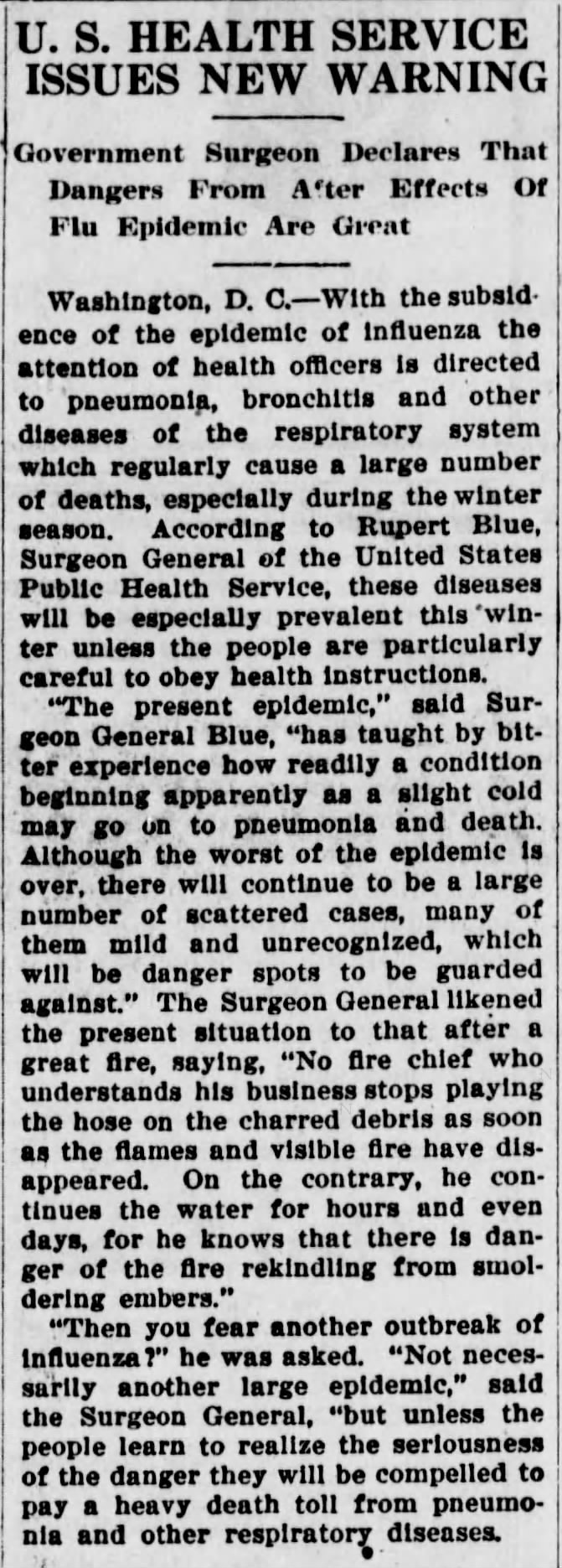 "Government surgeon declares that dangers from after effects of flu epidemic are great"