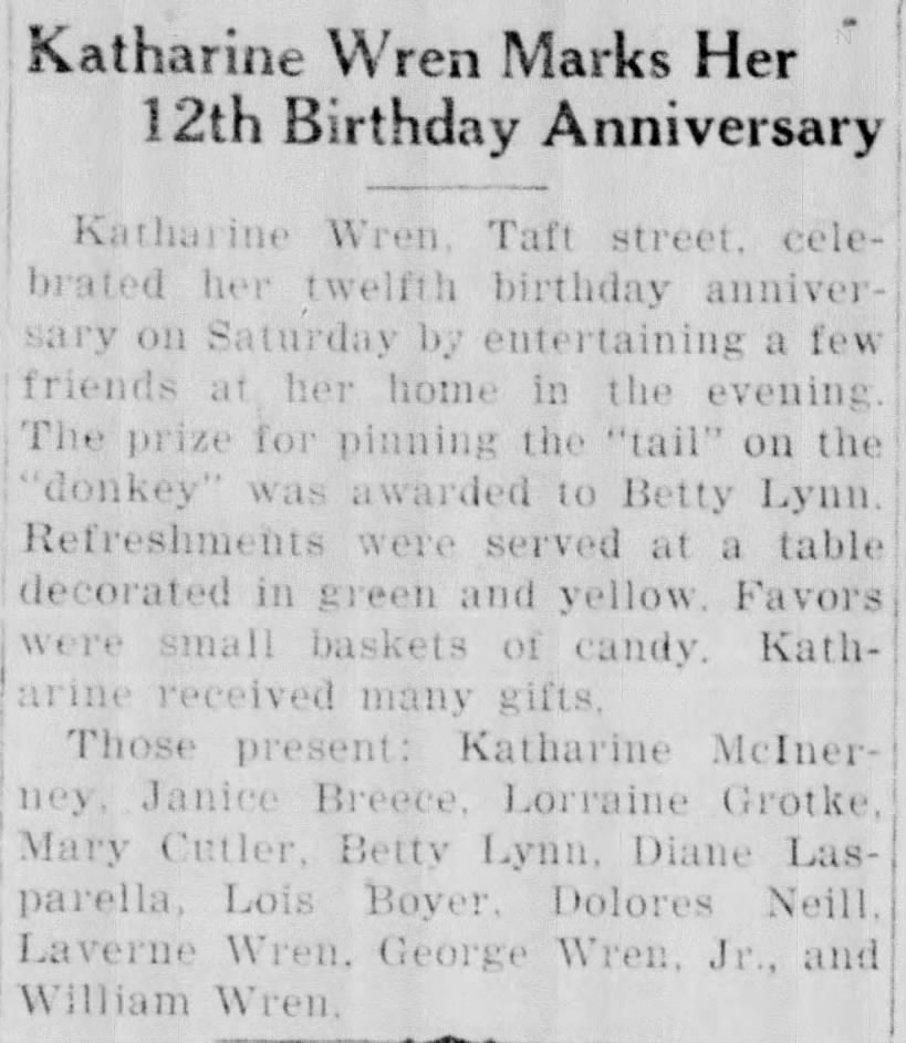 Katharine Wren, Taft Street  12th Birthday 
1941