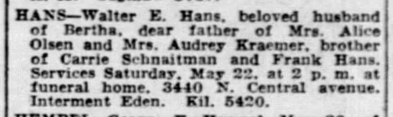 Walter E. Hans Obituary,  Chicago Tribune, 21 May 1943