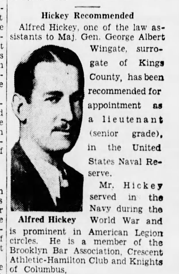 Alfred Hickey appointed lieutenant in the US Naval Reserve