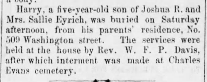 Harry Eyrich, son of Joshua and Sarah (Sallie) Eyrich burial, June 1882