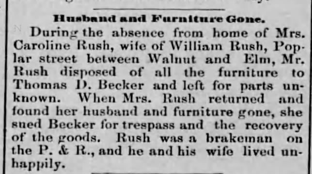 Caroline Ruesch?  Husband and Furniture Gone  22 Sept 1887 Reading Times