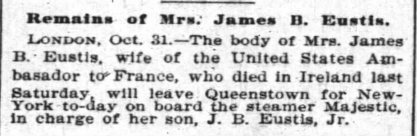 Remains of Mrs. James B. Eustis
