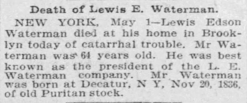 Death of Lewis E. Waterman