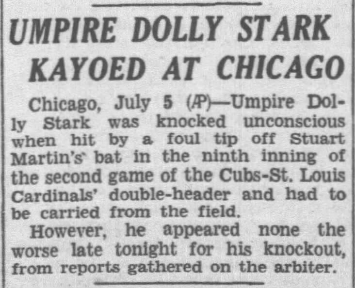 1937JUL06 - Umpire Dolly Stark Kayoed at Chicago