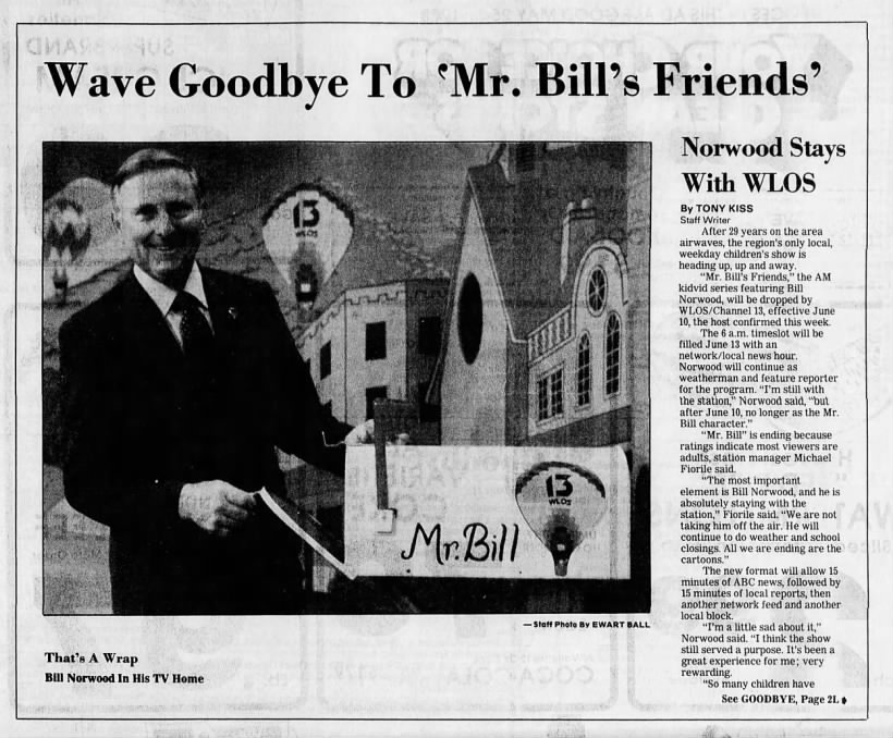Wave Goodbye To 'Mr. Bill's Friends': Norwood Stays With WLOS