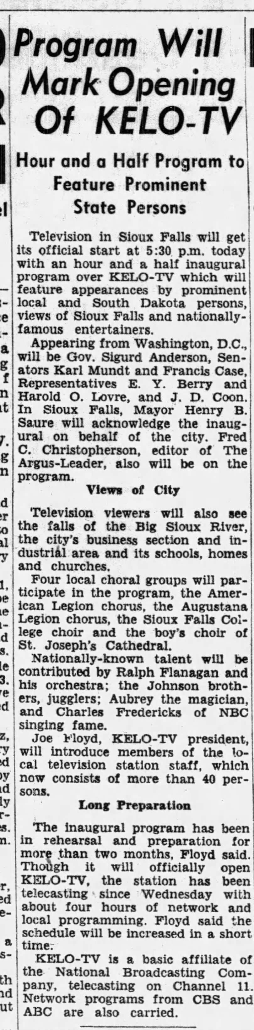 Program Will Mark Opening Of KELO-TV: Hour and a Half Program to Feature Prominent State Persons