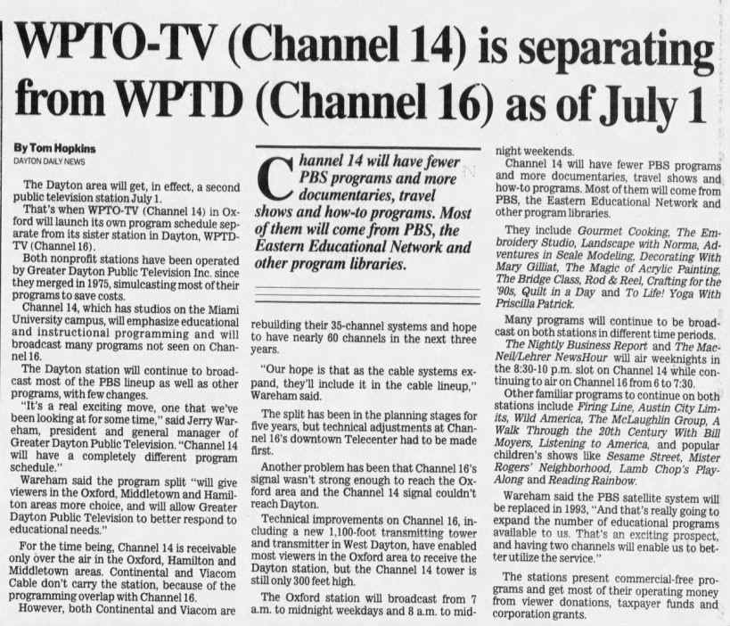 WPTO-TV (Channel 14) is separating from WPTD (Channel 16) as of July 1