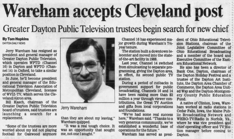 Wareham accepts Cleveland post: Greater Dayton Public Television trustees begin search for new chief