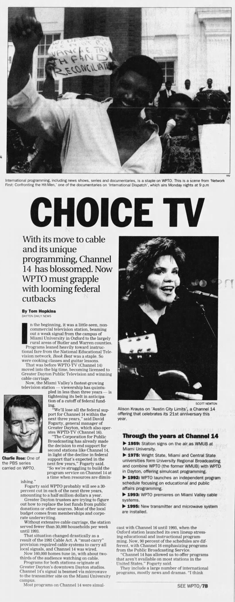 Choice TV: With its move to cable and its unique programming, Channel 14 has blossomed. Now WPTO