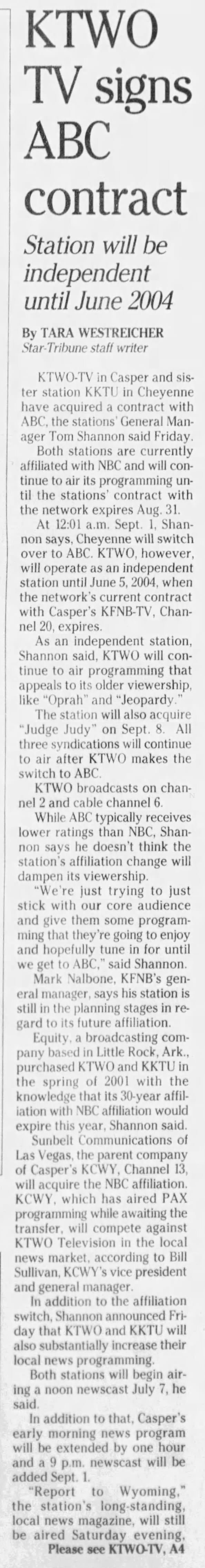 KTWO-TV signs ABC contract: Station will be independent until June 2004
