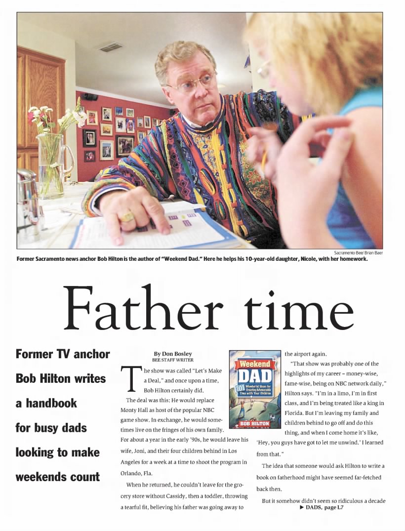 Father time—Former anchor Bob Hilton writes a handbook for busy dads looking to make weekends count