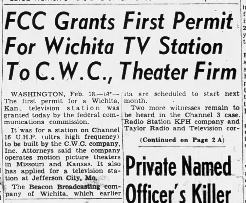 FCC Grants First Permit For Wichita Station To C.W.C., Theater Firm