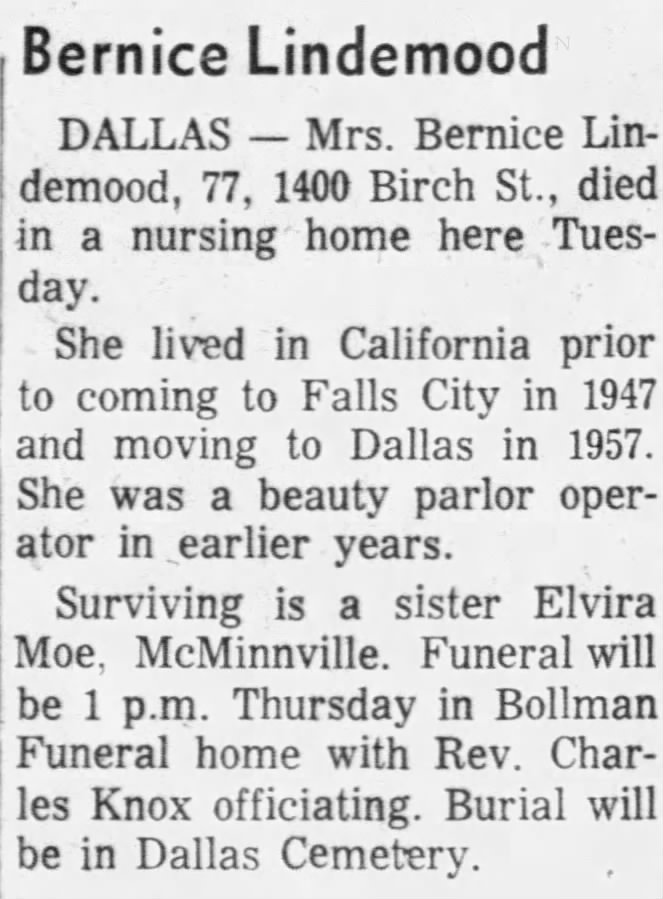 Bernice Lindemood, 77 died June 7, 1966 in Dallas.