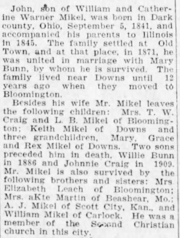 John Mikel, 2nd part of Obit.  The Pantagraph, Bloomington, Illinois.  6 Aug 1925.  Page 3