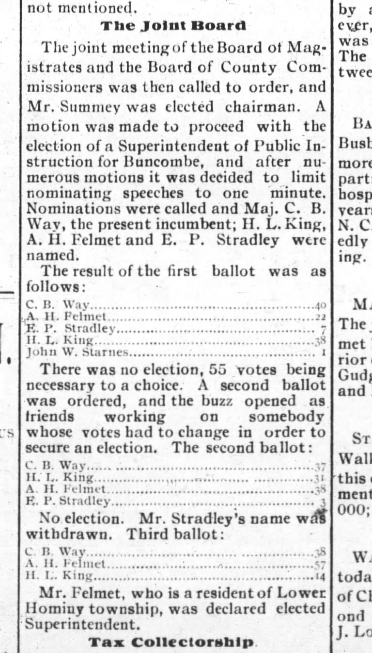 A Hamel Felmet elected Superintendent of Schools for Buncombe County- 1894
