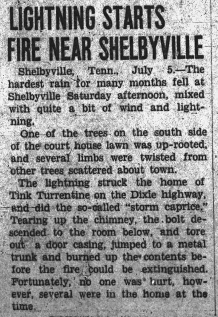 Lightning strikes home of Tink Turrentine, near Shelbyville, TN Jul 1927