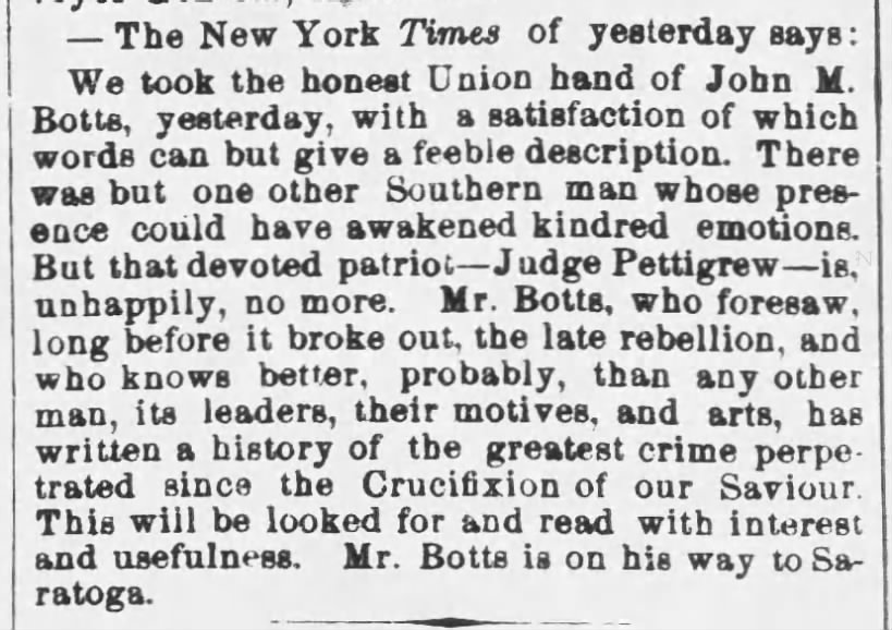 John Minor Botts The Buffalo Commercial (Buffalo, New York)
08 Aug 1865, Tue
Page 2