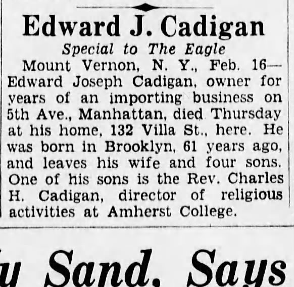 My Great Grandfather's obituary in the Brooklyn Daily Eagle. Edward Joseph Cadigan