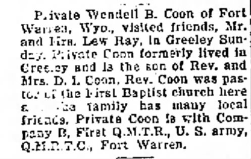 Private Wendell B. Coon visits friends in Greeley