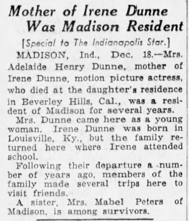 Mother of Irene Dunne was Madison Resident