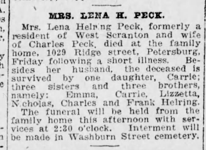 Regina  (Lena)  Hellring Peck  died   11 February  1921