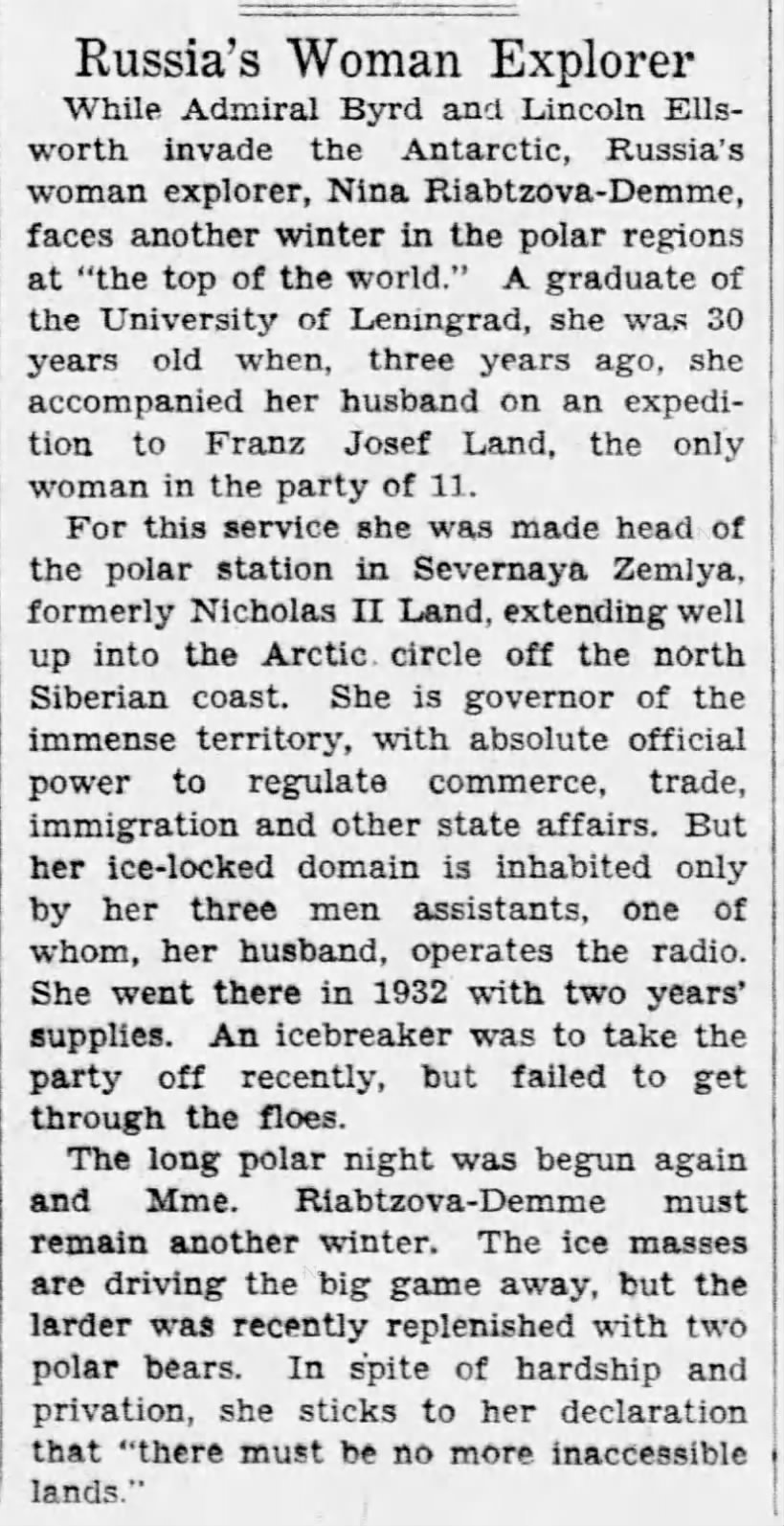 Russia's Woman Explorer. 11 December 1933. Miami, Florida: The Miami News. p 6