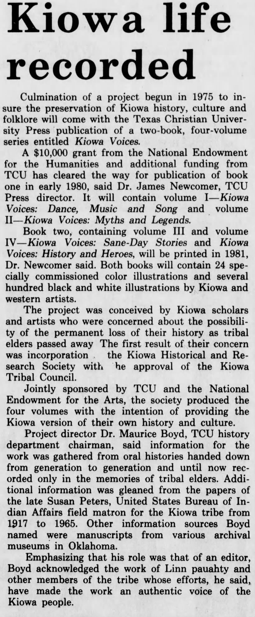 Kiowa life recorded. Irving Daily News (Irving, Texas) November 7, 1979, p 10
