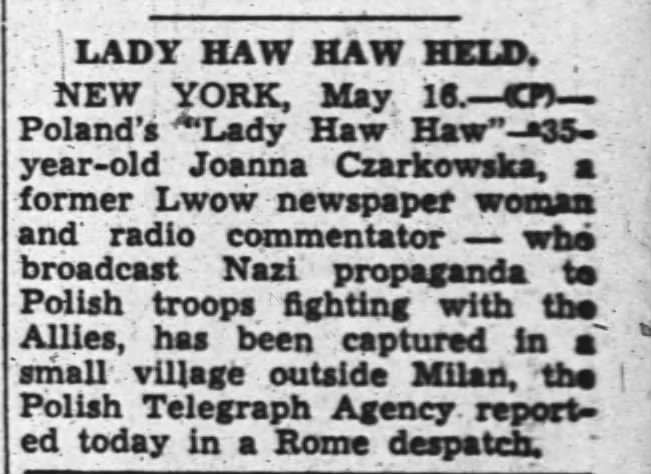 Lady Haw Haw Held. The Ottawa Journal. Ottawa, Ontario, Canada. 16 May 1945, p 21